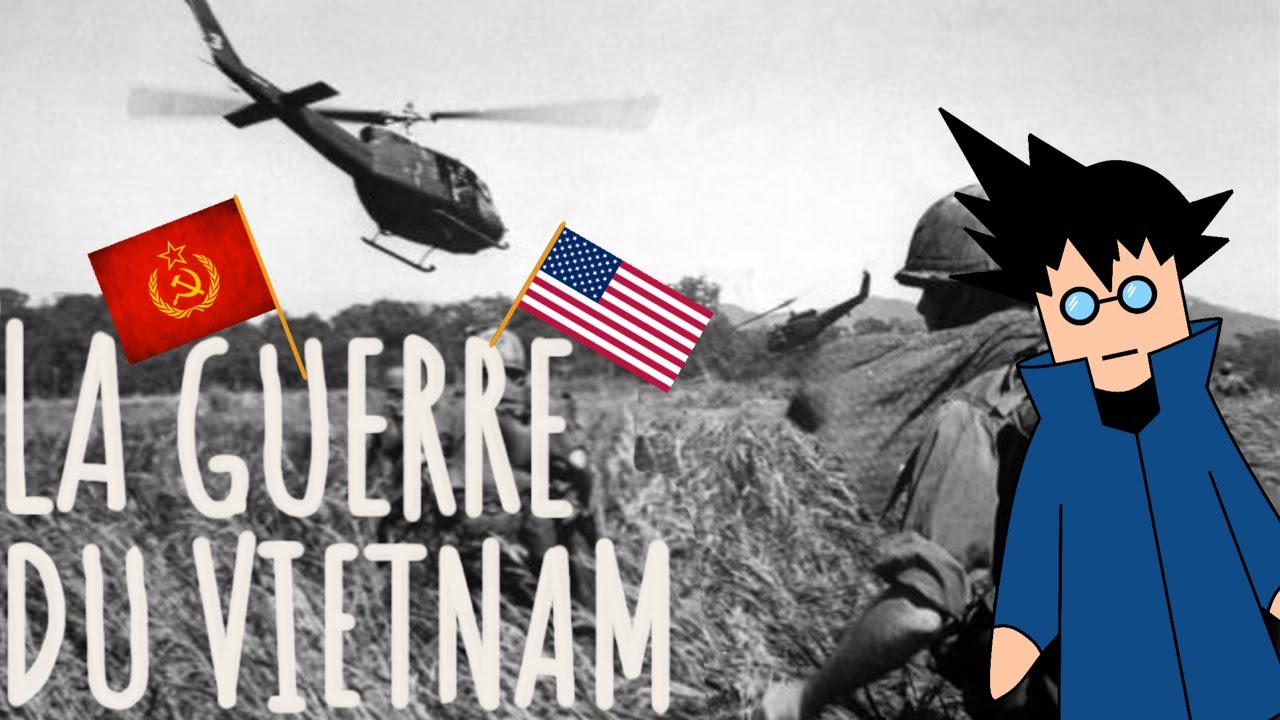 La Guerre du Vietnam