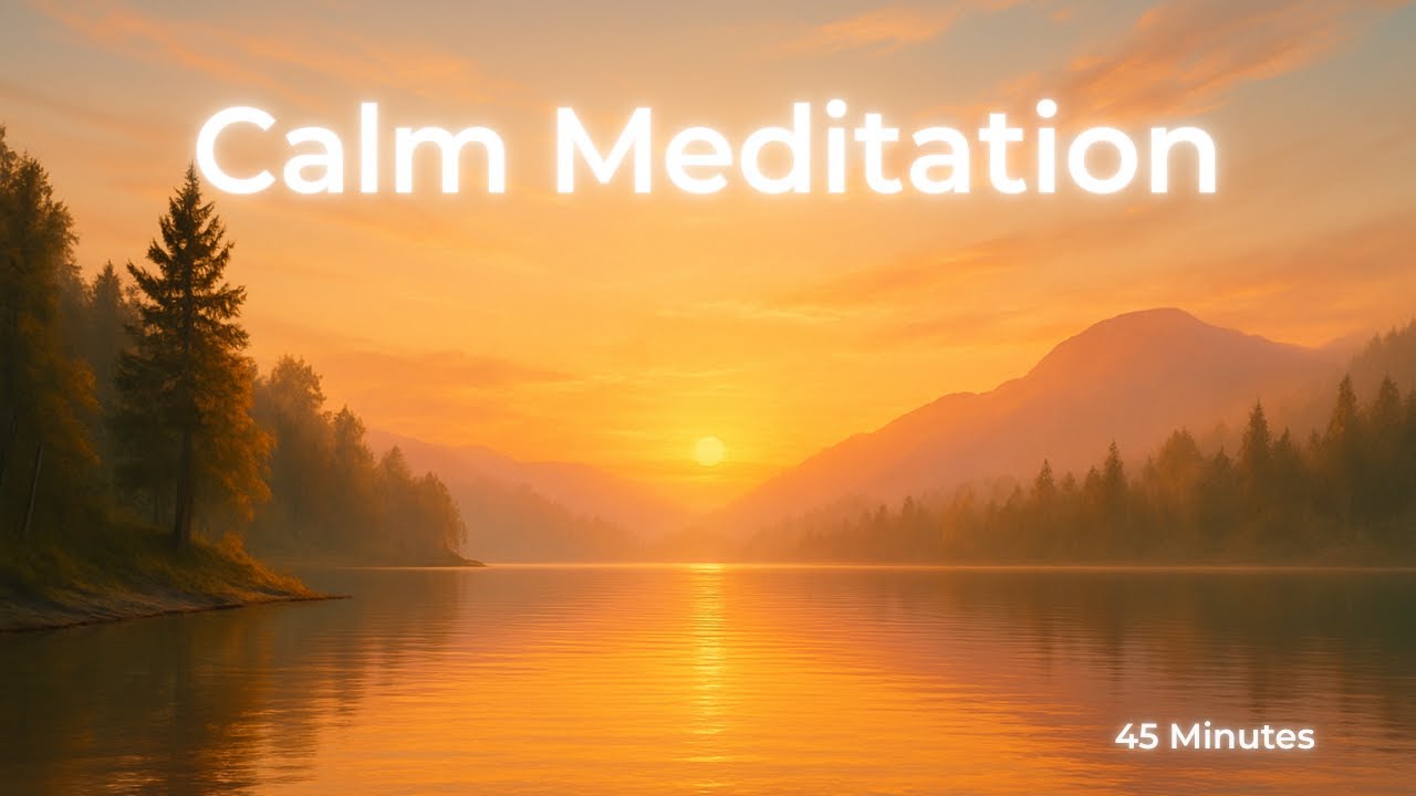 Calm Meditation Music for Stress Relief & Deep Focus (45 Minutes) • Session #1 — Zenalyon