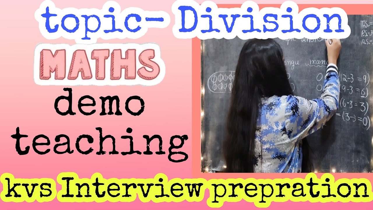 division/ maths demo teaching// kvs Interview prepration