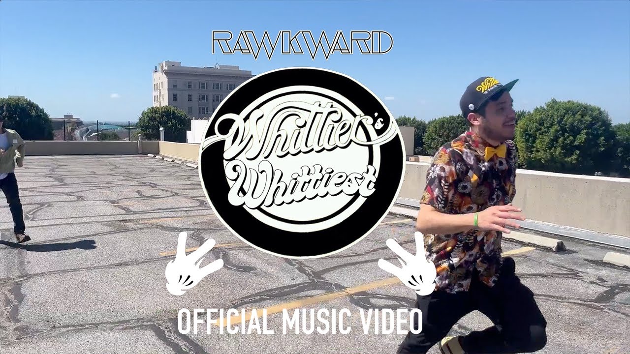 Rawkward - Whittier's Whittiest (Official Music Video)