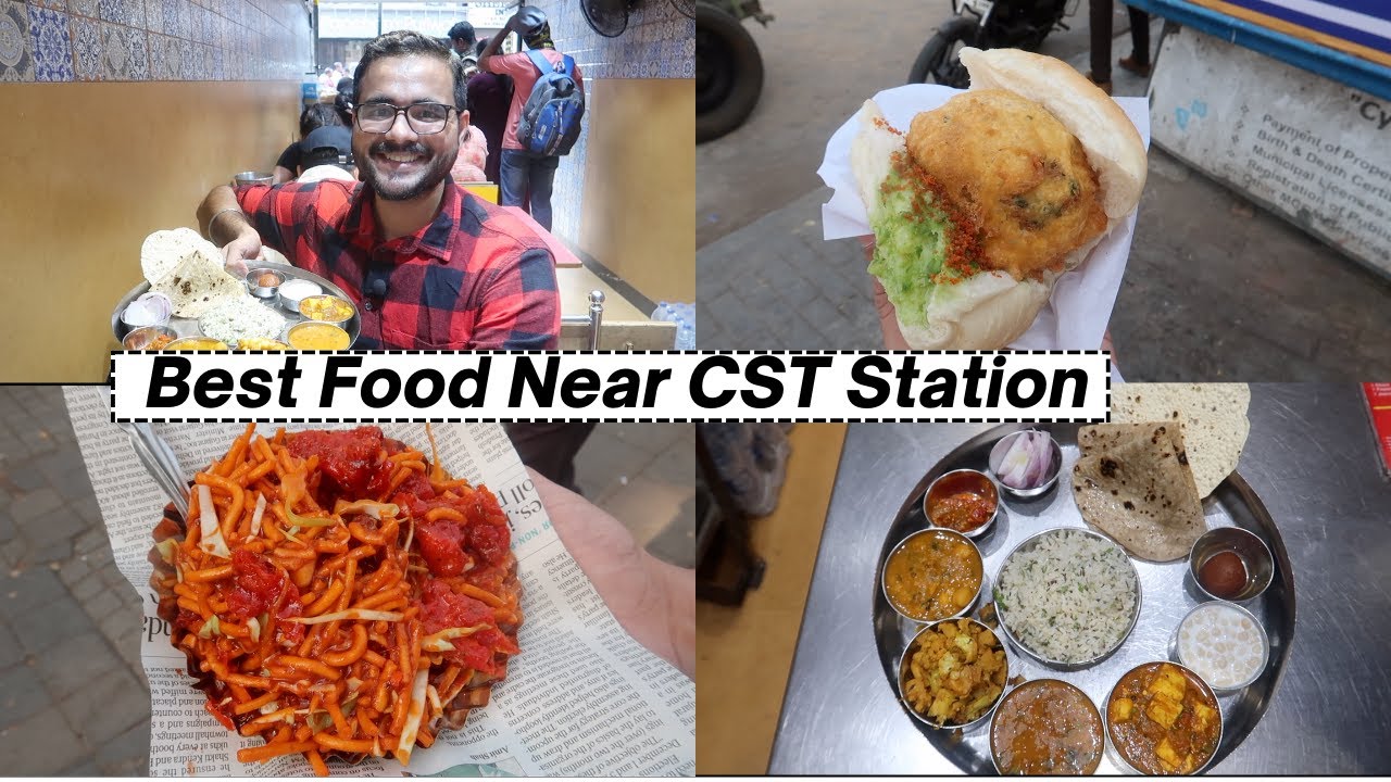 Best Food Near MUMBAI CST Station | Aaram Vada Pav, Veg thali, Irani cafe and more 