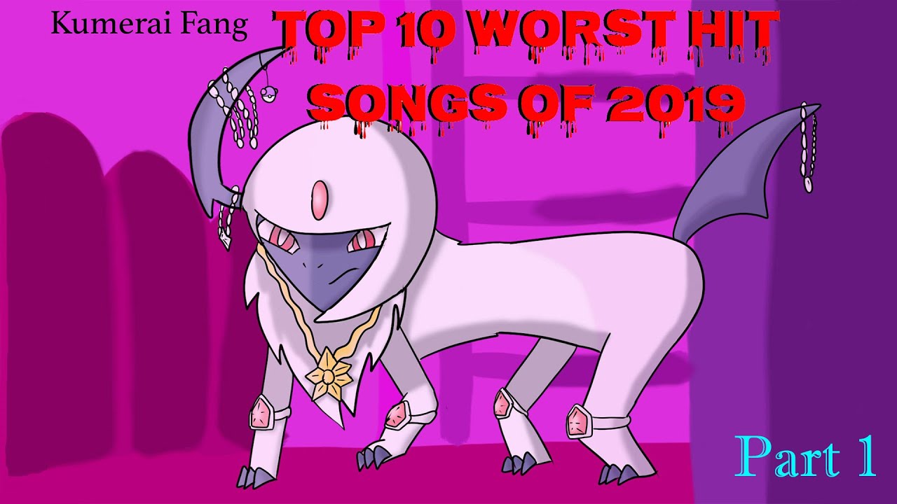 Top 10 Worst Hit Songs of 2019 (Part 1)