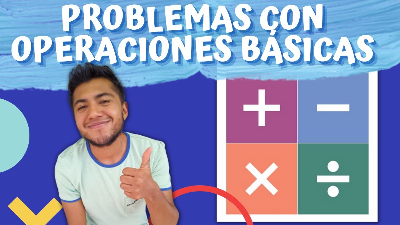 Resolución de problemas con operaciones básicas