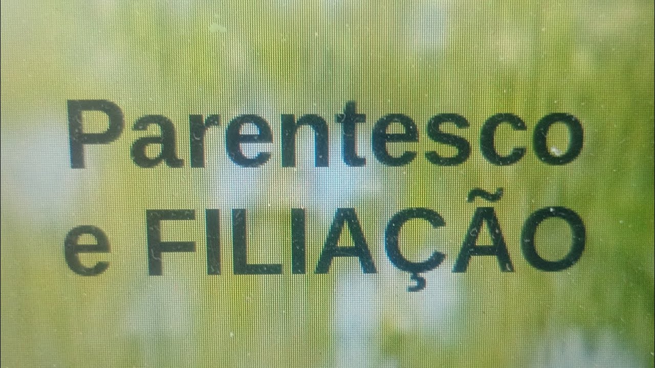 Parentesco e FILIAÇÃO - Nova Mente Espiritismo # 212