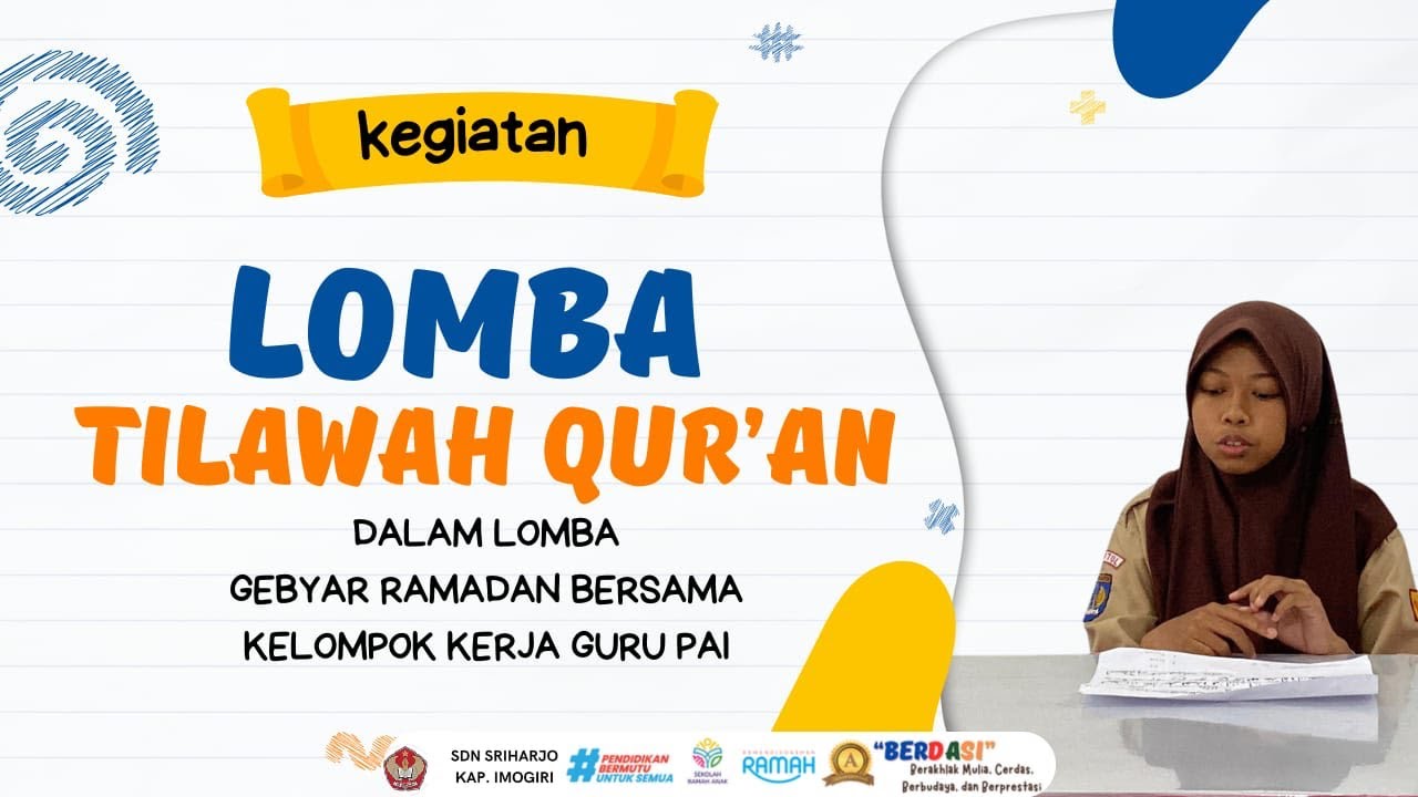 LOMBA TILAWAH QUR’AN || GEBYAR RAMADHAN BERSAMA KKG PAI IMOGIRI || SD NEGERI SRIHARJO