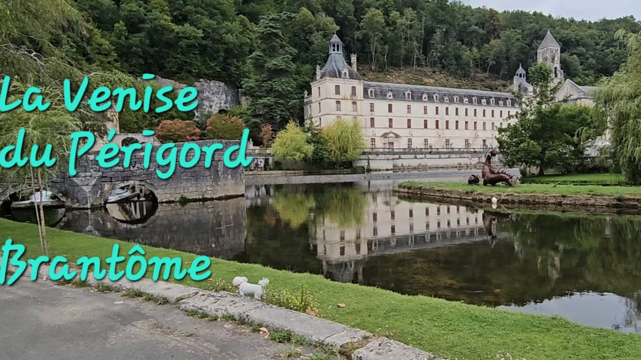 Le joyau de la Dordogne dans son écrin de verdure.