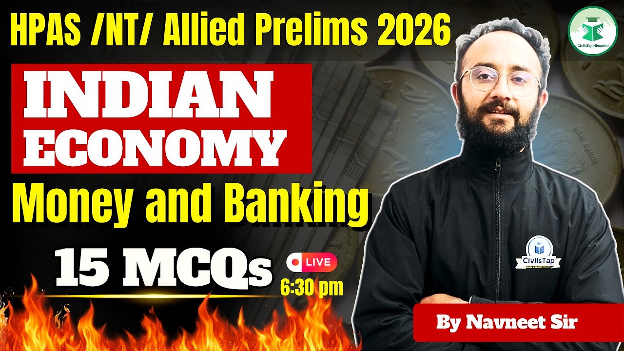 HPAS / NT / Allied Prelims 2026 | Indian Economy–Money and Banking | Navneet Sir| CivilsTap