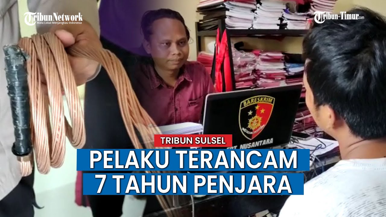 Pria Ini Curi Kabel Tembaga PLN Hingga Akibatkan Aliran Listrik Satu Kampung di Sidrap Terputus