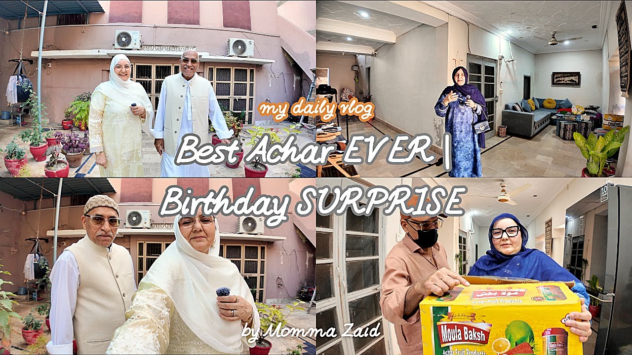 Best Achar EVER | Birthday SURPRISE