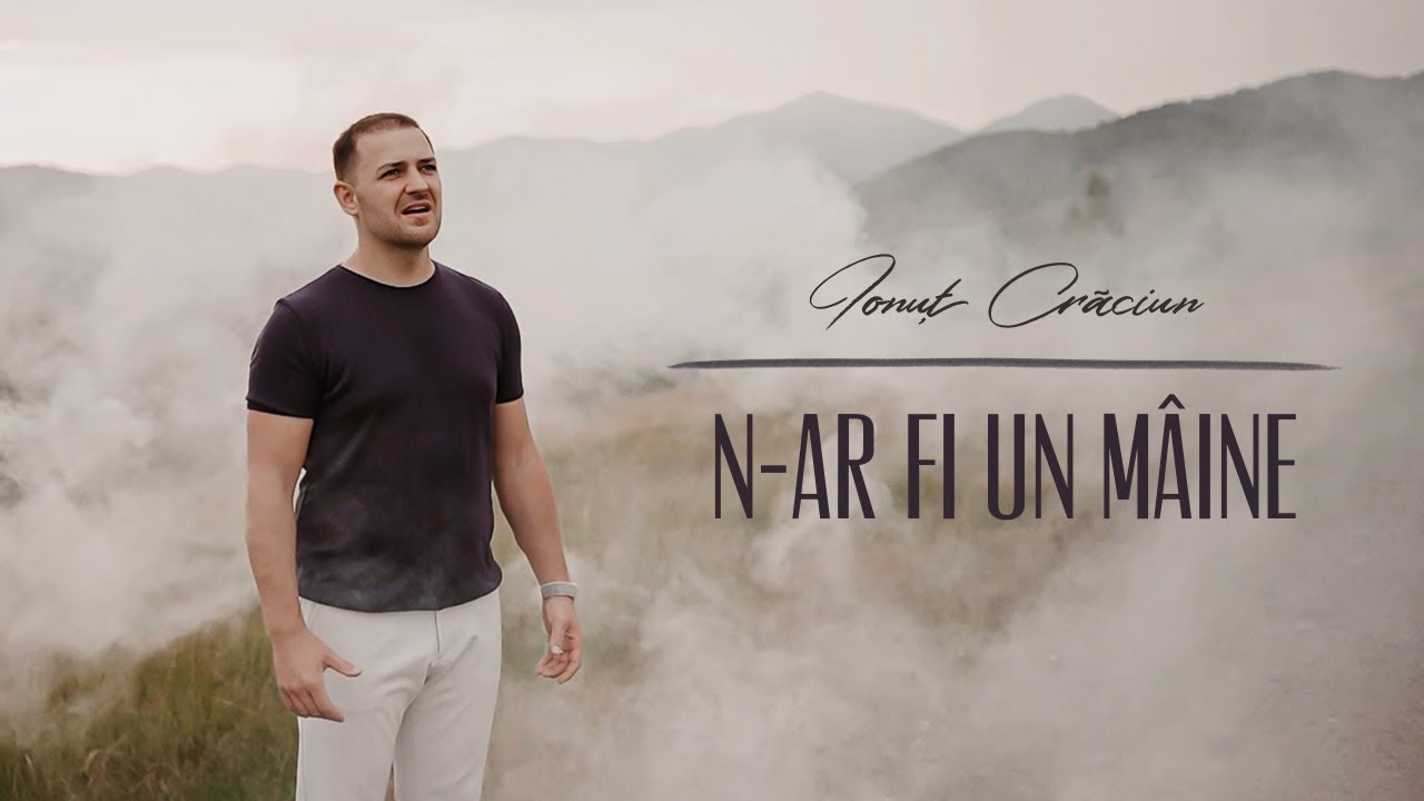 Ionut Craciun - N-ar fi un mâine | Official Video ( Cover )