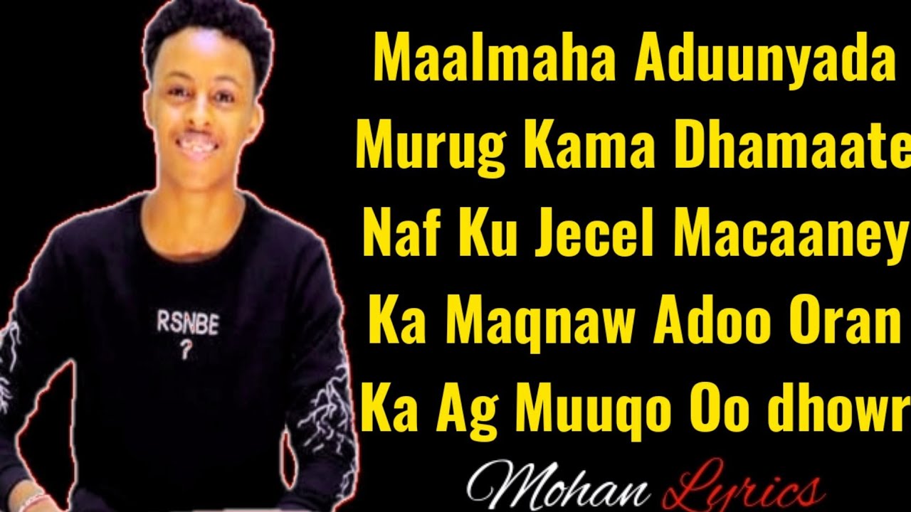 Saalax Sanaag 2020  
|MAALMAHA ADUUNYADA| LYRICS