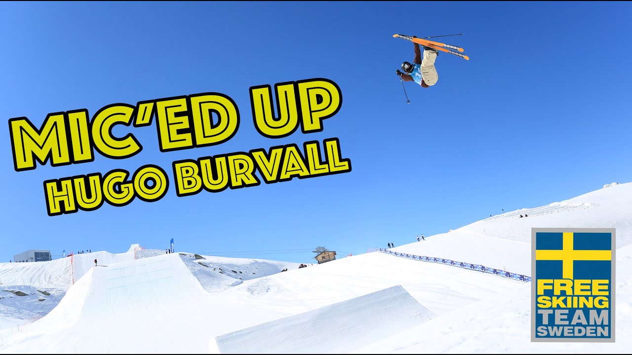 FREESKI SWE - HUGO BURVALL MIC'ED UP