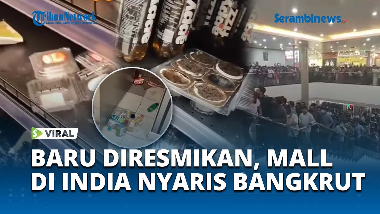 Belum Genap 24 Jam Grand Opening, Lulu Mall Hyderabad di India Hampir Bangkrut Dijarah Warga