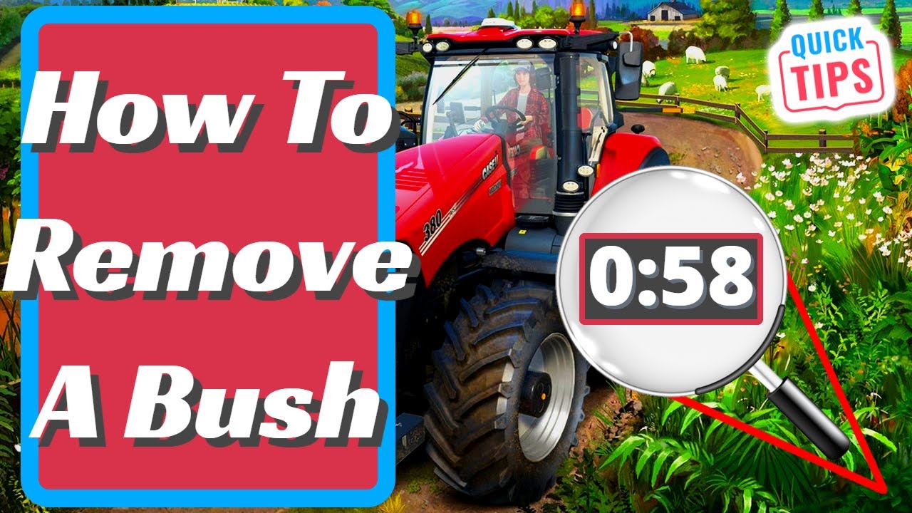 Farming Simulator 22 - How To Remove Bushes