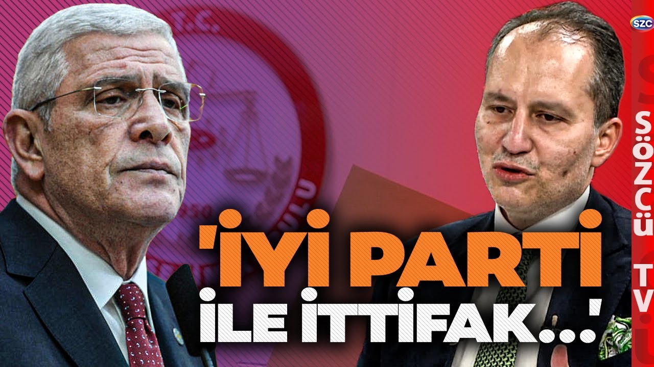 Fatih Erbakan'dan Gündem Belirleyecek İYİ Parti Çıkışı! İttifak için Yeşil Işık Yaktı