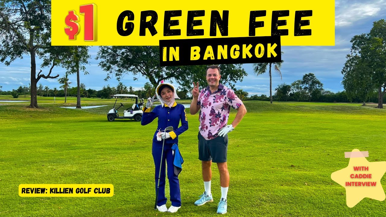 1$ Green Fee!! Let´s go check out the CHEAPEST Golf Course in Bangkok 🇹🇭 Killien Golf Club