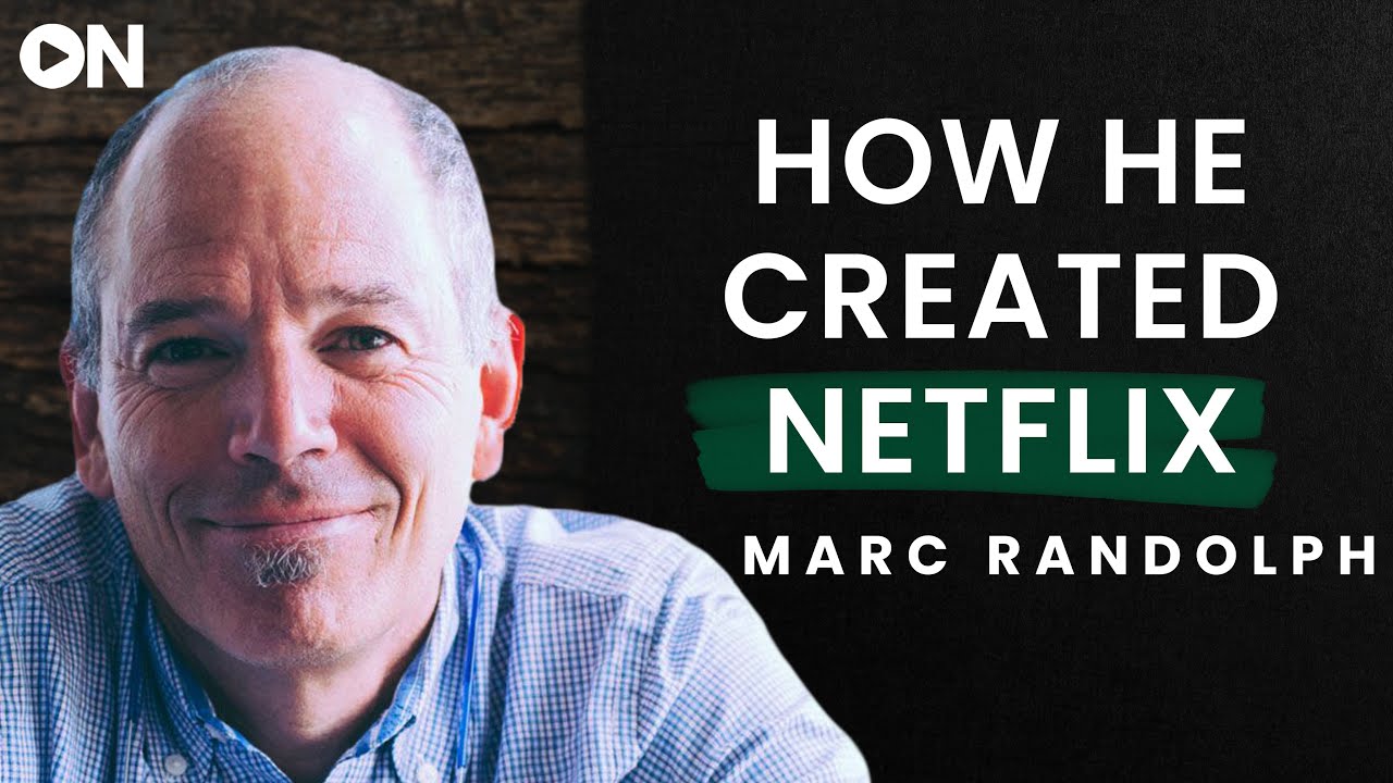 Marc Randolph: ON Co-Founding Netflix & Staying Happily Married for Over 30 Years