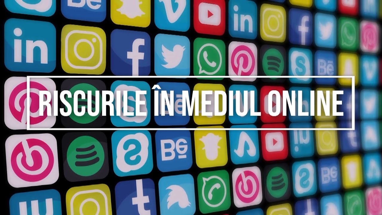 Riscurile în mediul online
