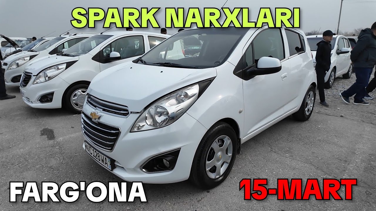 SPARK NARXLARI. FARG'ONA MASHINA BOZORI NARXLARI 