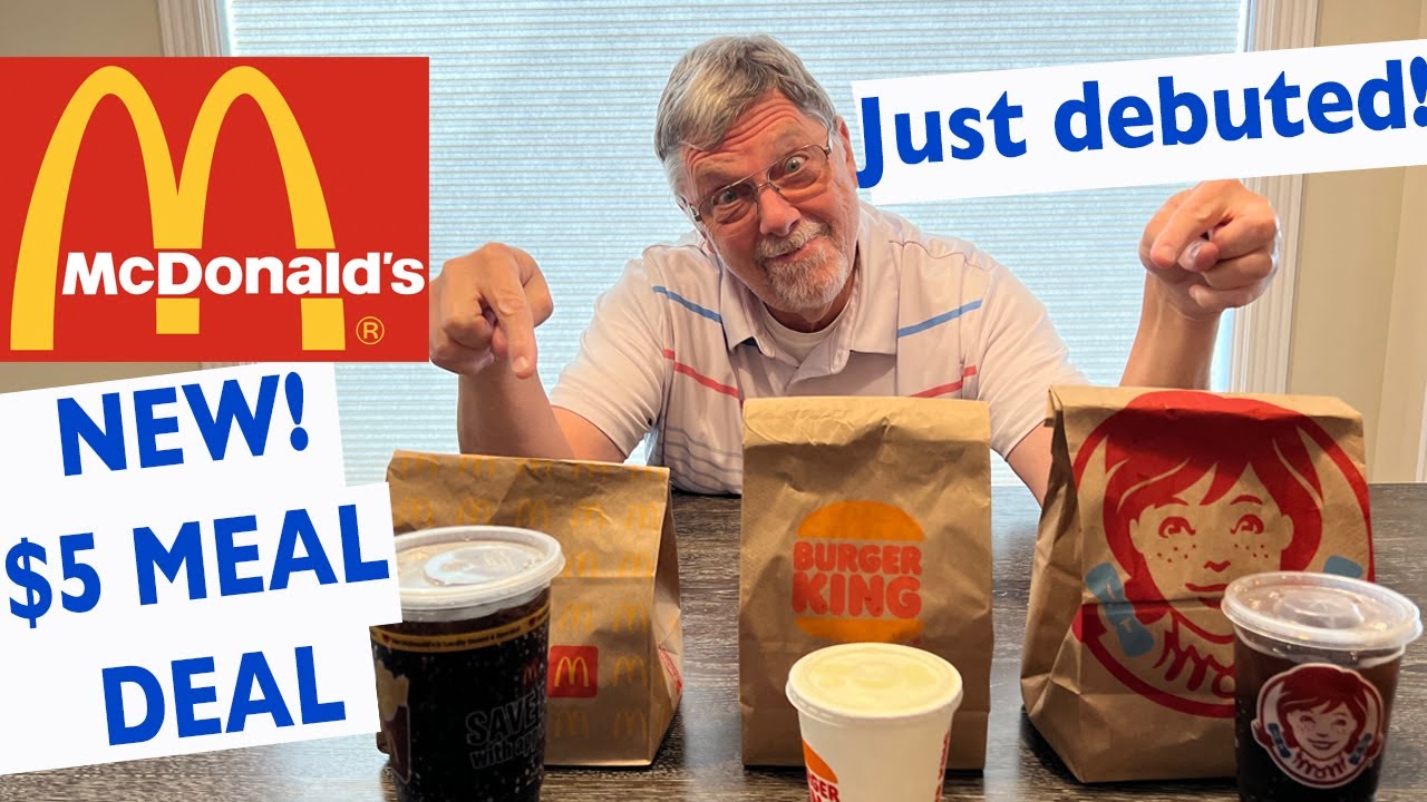 The NEW McDonald's $5 MEAL DEAL is HERE! Let's Compare to Wendy's and Burger King
