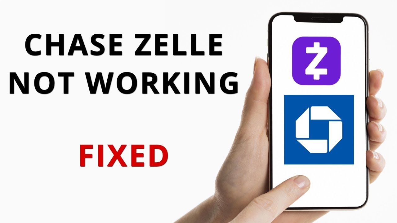 Chase Zelle not working - what to do