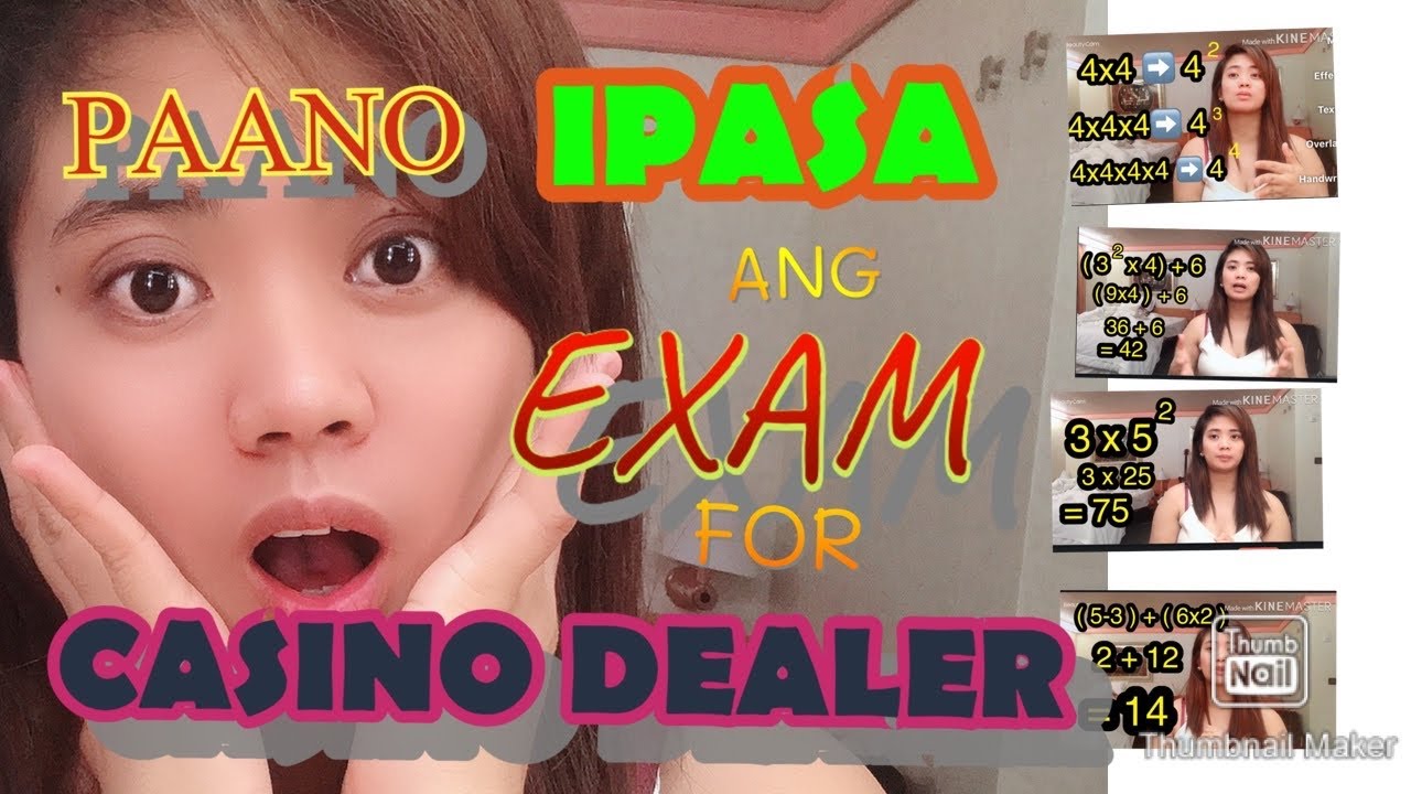 CASINO DEALER EXAM ( Landbased) | Mhai vLogag