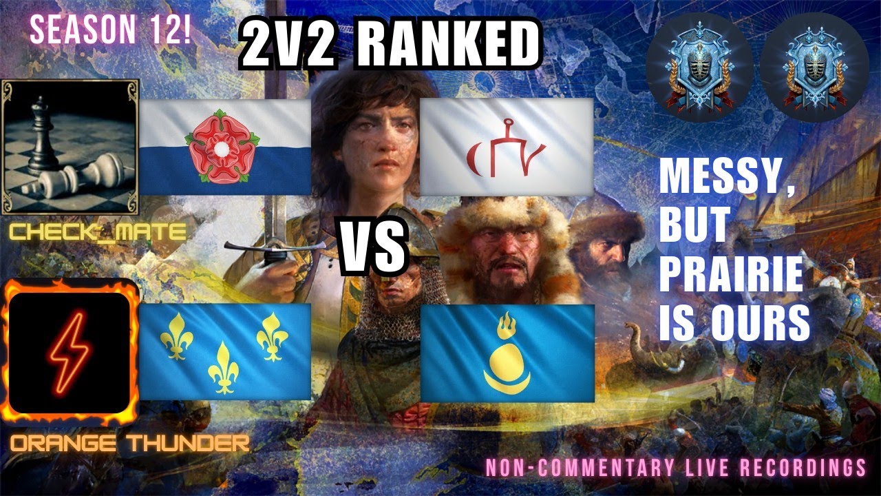AOE4 2v2 S12 #26: House of Lancaster & French VS Mongols & Golden Horde on Prairie