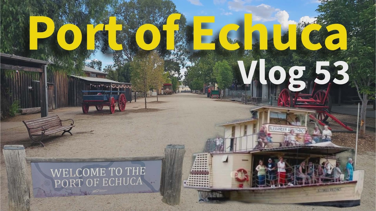Exploring the Port of Echuca | Paddle Steamers, Sand Sculptures & untold Secrets of the Port Vlog 53