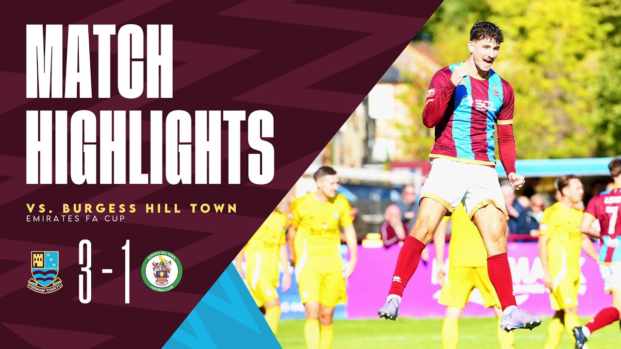 OUR BEST EVER FA CUP RUN!🏆 | Farnham Town vs Burgess Hill | Full Match Highlights
