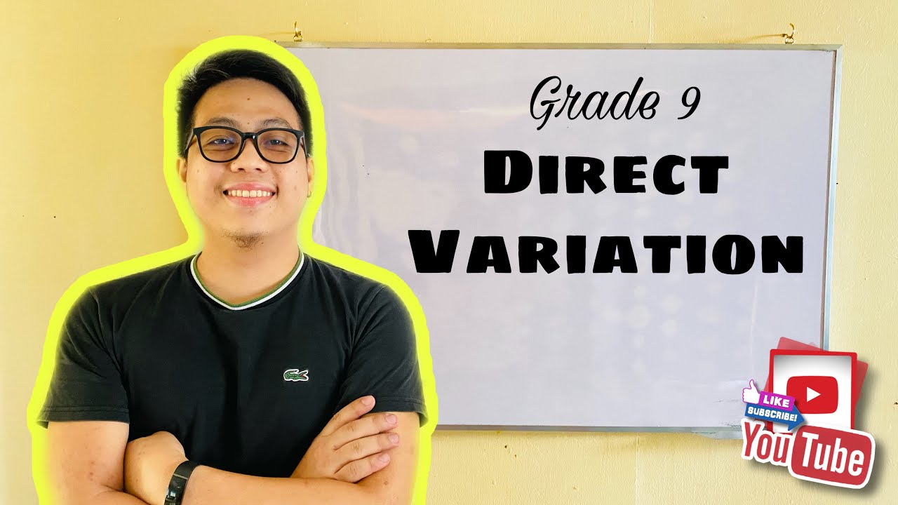 Grade 9: Variations - Direct Variation