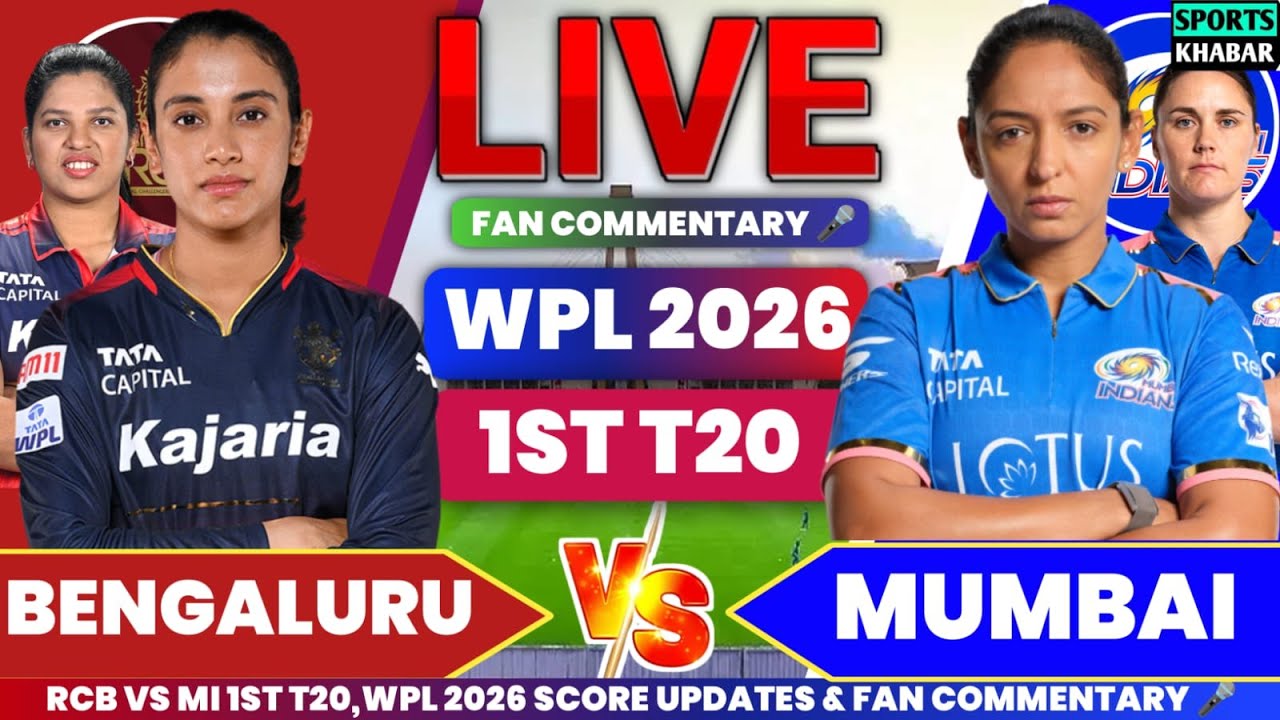 🔴Rcb vs Mi 1st T20 WPL 2026 | Bengaluru vs Mumbai Live Cricket Score & Fan Commentary