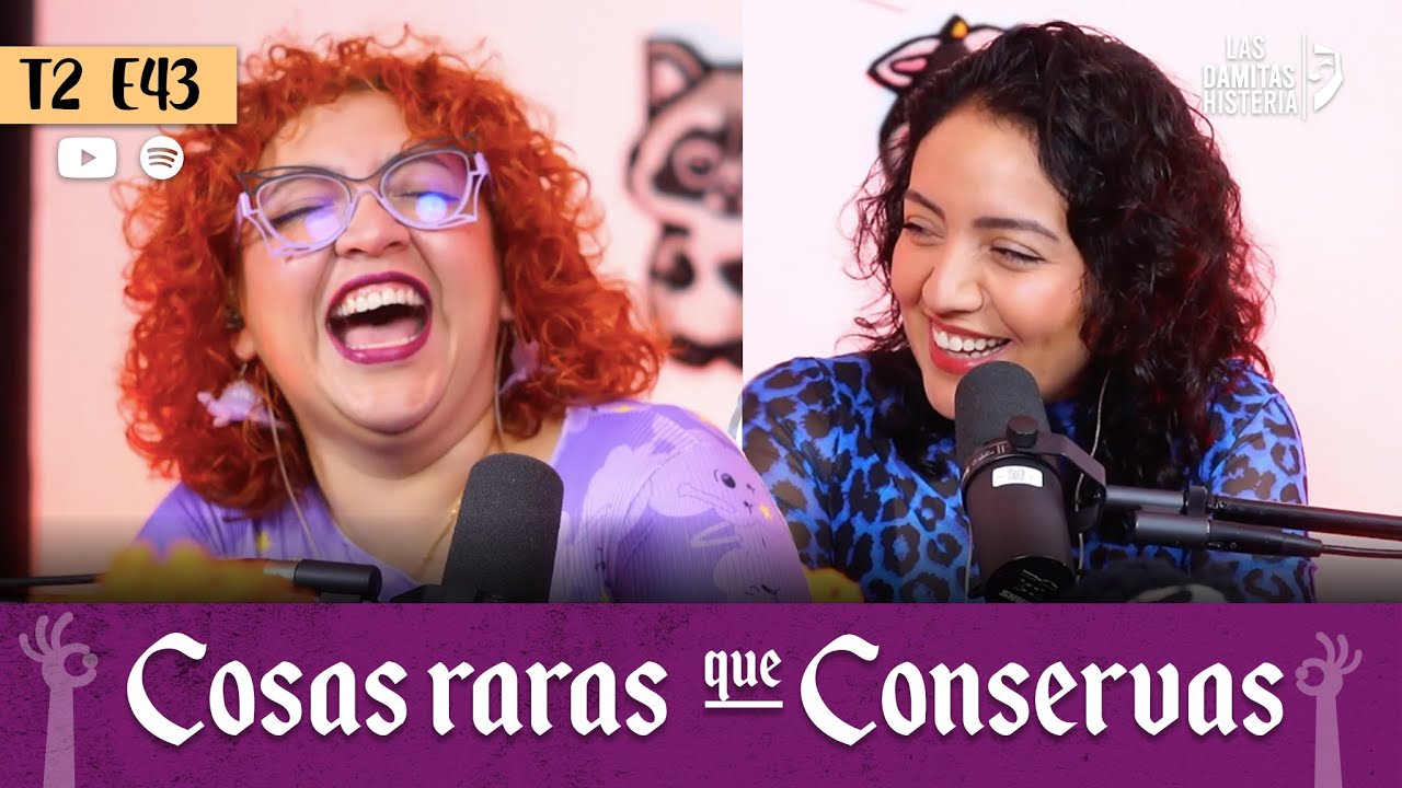 T2 E43 - Cosas raras que conservas