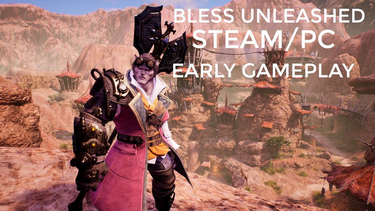 Bless Unleashed PC Steam Early Gameplay