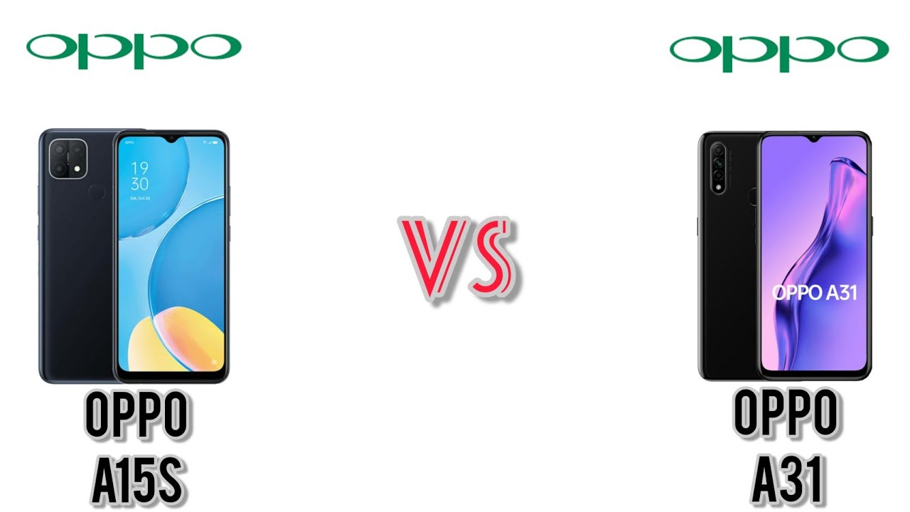 Oppo A15S VS Oppo A31