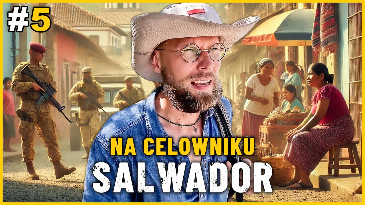 SALWADOR - EUROPEJCZYK pod OBSERWACJĄ? Coraz WIĘCEJ WOJSKA w głębi kraju! Jaki PLAN?