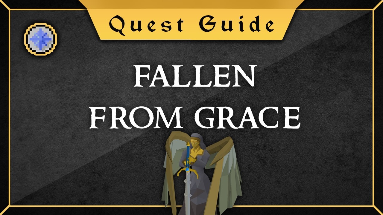 Quest Guide: Fallen from grace