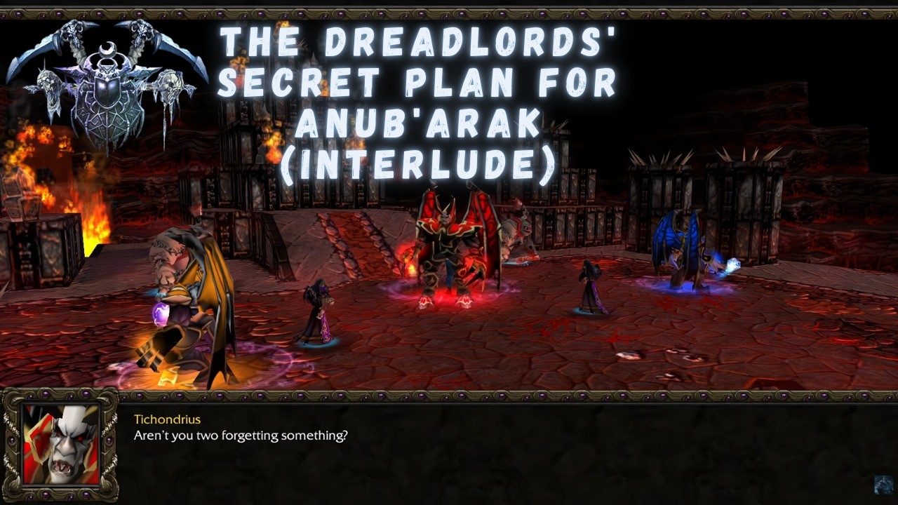 The Dreadlords' Secret Plan for Anub'arak (Interlude)
