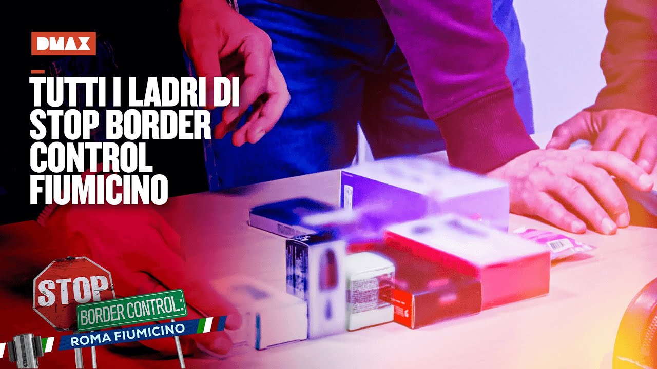 Le scuse più assurde dei ladri beccati a Stop Border Control Fiumicino