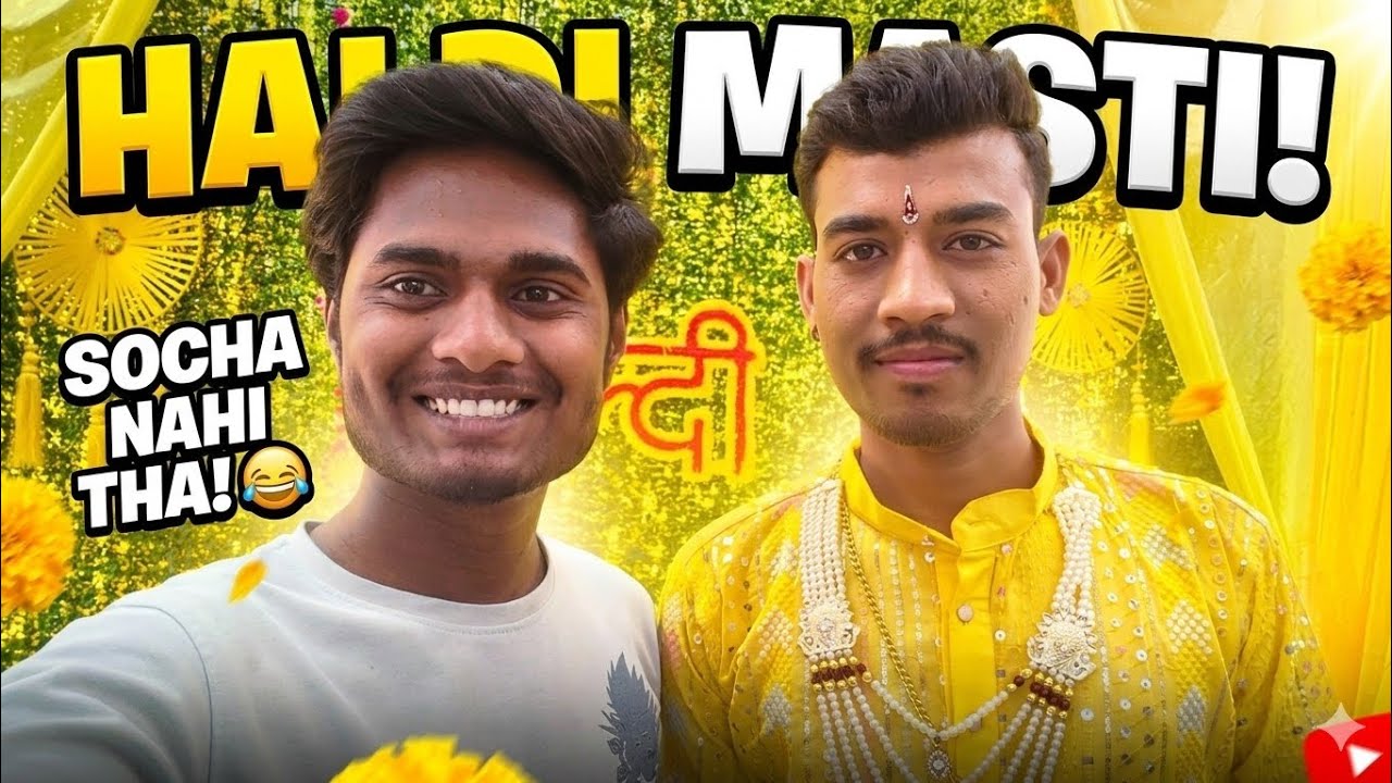 Haldi Mein Itni Masti Hogi Socha Nahi Tha 😂