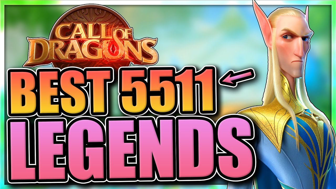 Лучшие 5511 легендарных героев [Отлично подходит для F2P] Топ-5 в Call of Dragons