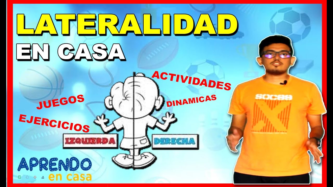 Actividades de LATERALIDAD EN CASA | Educación Física SV | CLASE VIRTUAL