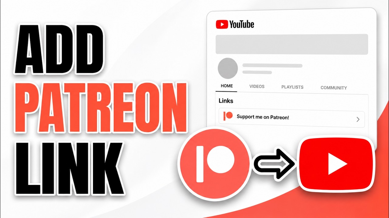 How to Add Patreon Link to YouTube (Quick and Easy!)