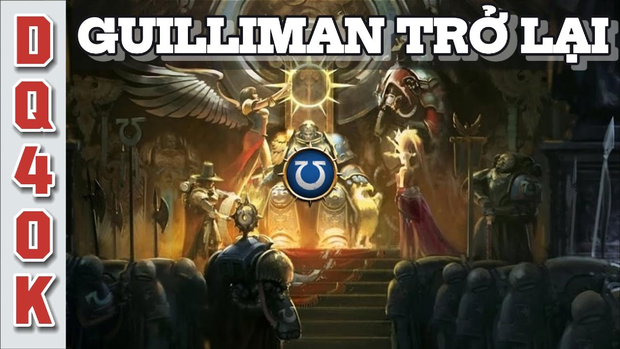 Guilliman Hồi Sinh - Trích 