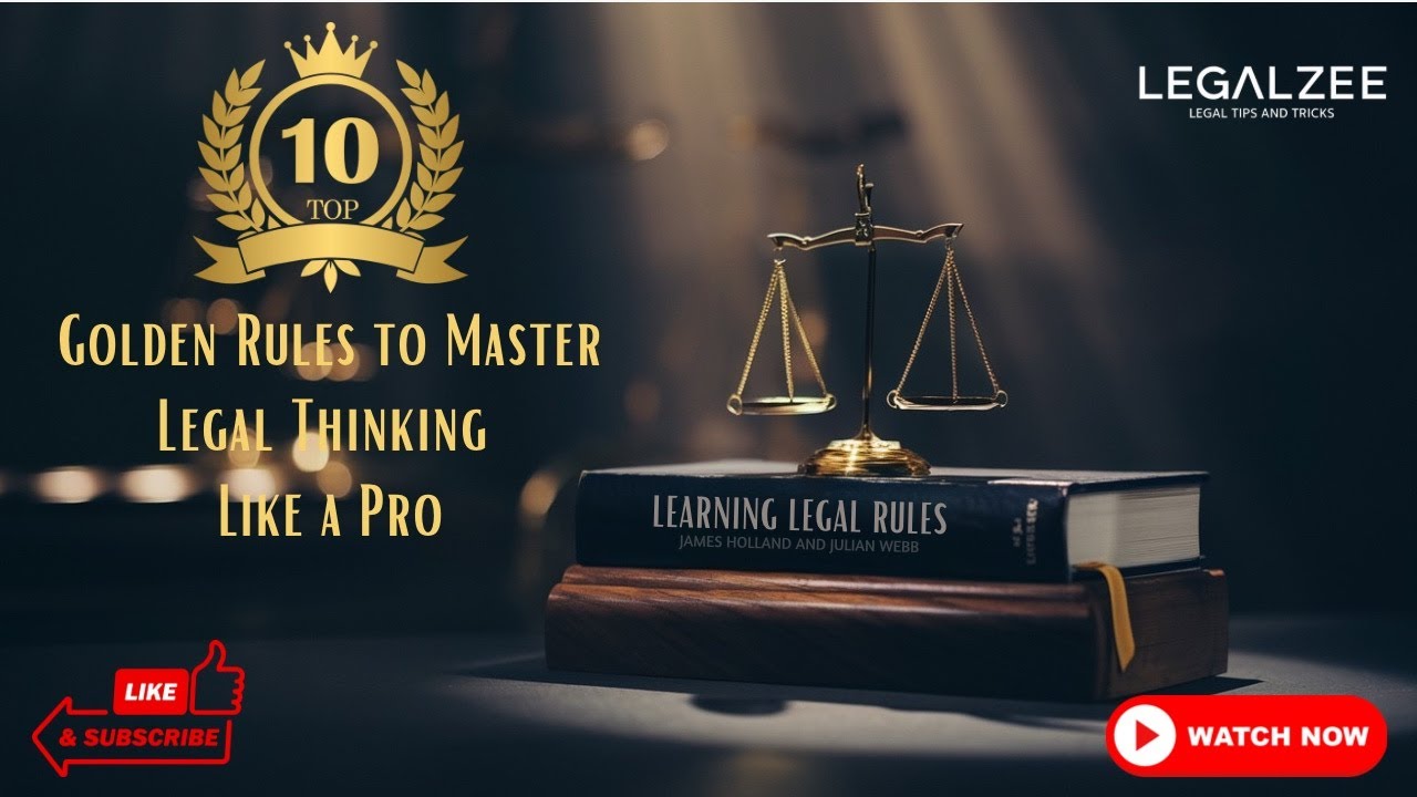 Legal Thinking Masterclass: 10 Rules Every Successful Lawyer Knows | Law School & Practice Tips