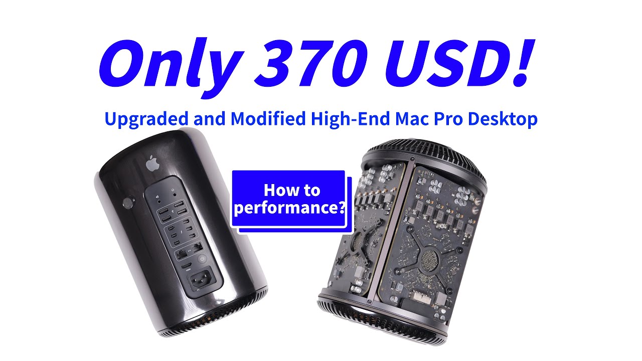 Only $370 can buy a Mac Pro? Can the performance still compete after upgrading and renovation?