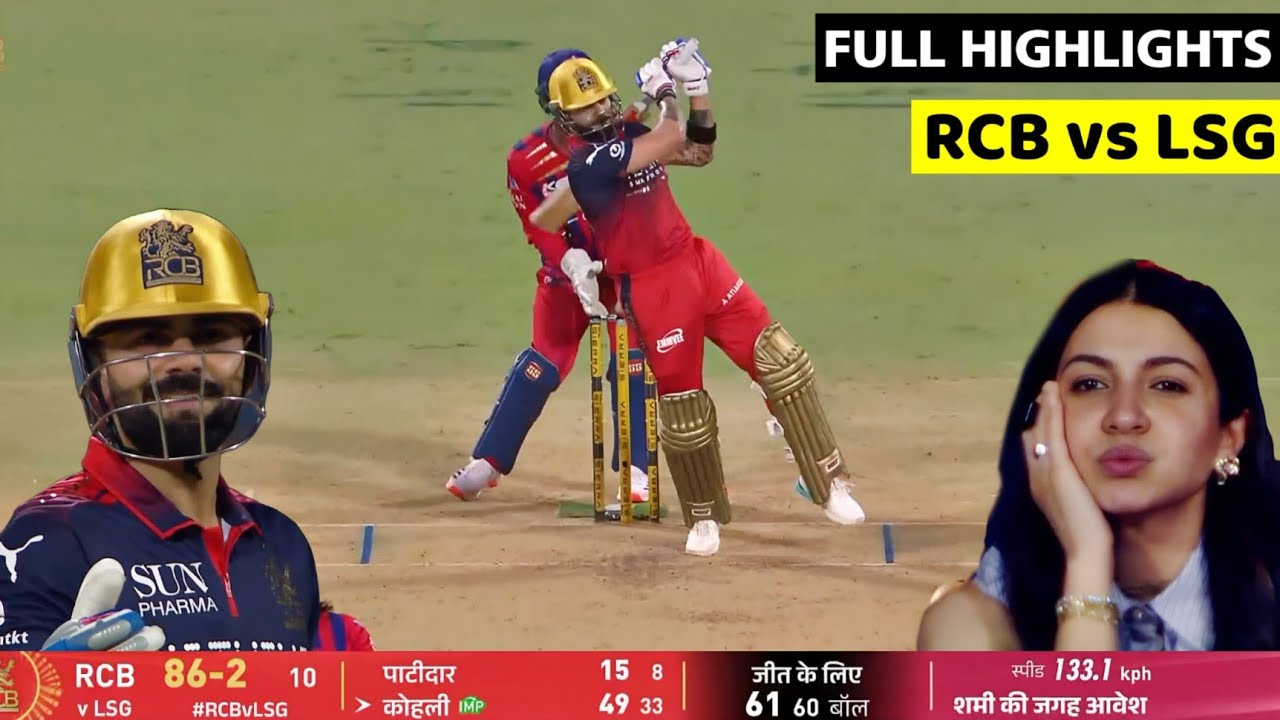 IPL 2026 RCB vs LSG 23rd T20 Match Highlights &bull; Today Match Highlights &bull; Bengaluru v Lucknow Match