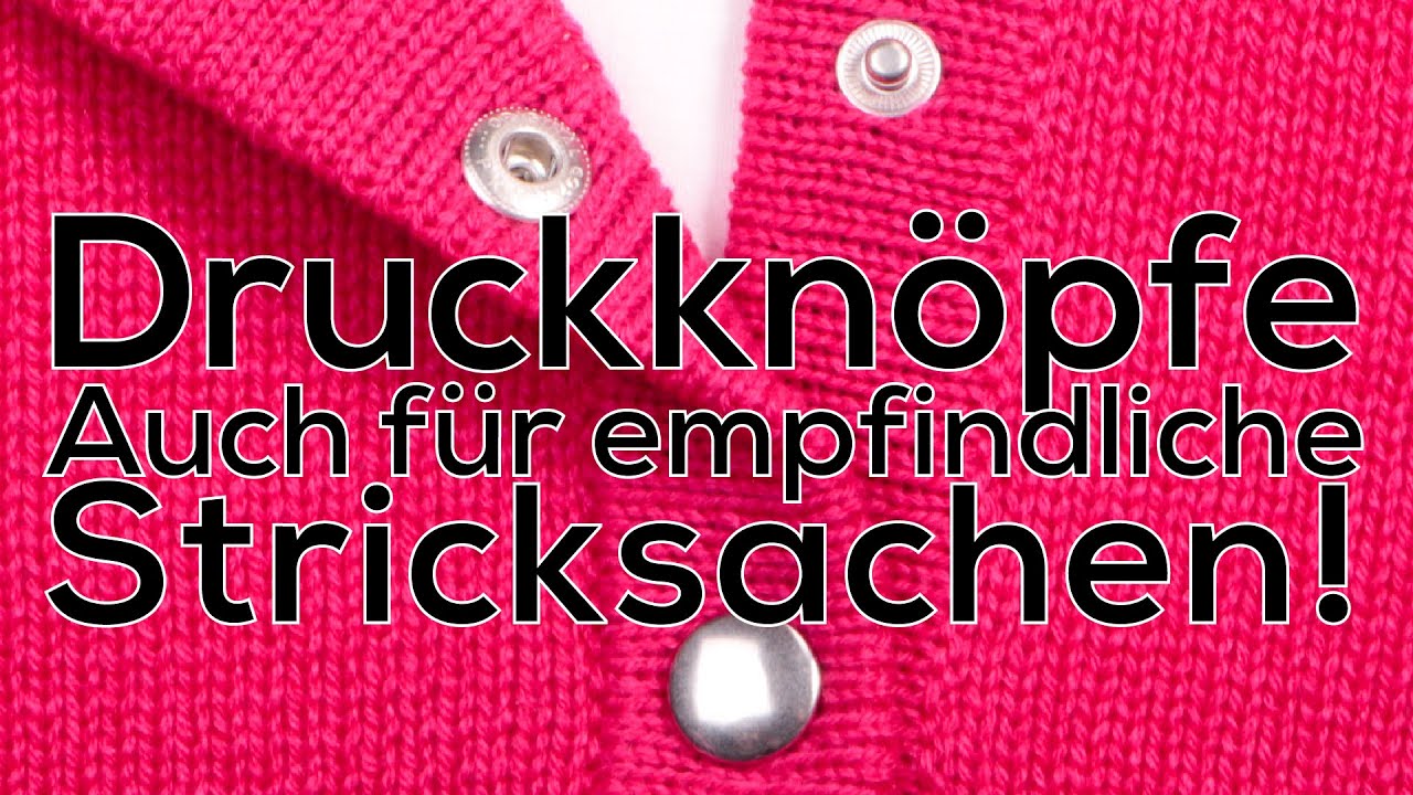 Druckknöpfe für Gestricktes