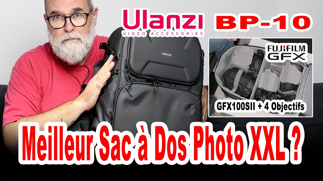 Sac &agrave; dos photo Ulanzi BP10 de 25 &agrave; 35 Litres - Le sac XXL Parfait ? - EN FRAN&Ccedil;AIS