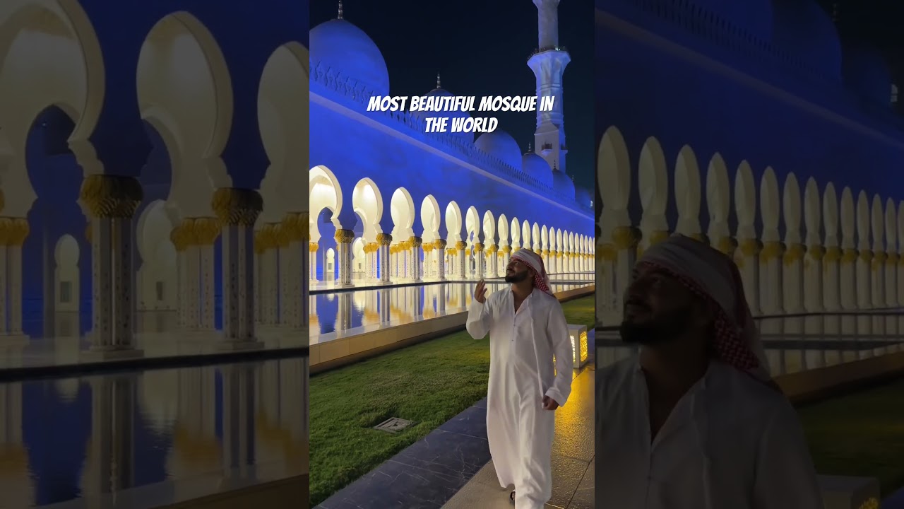 Sheikh Zayed Grand Mosque | the most beautiful mosque in the world | 