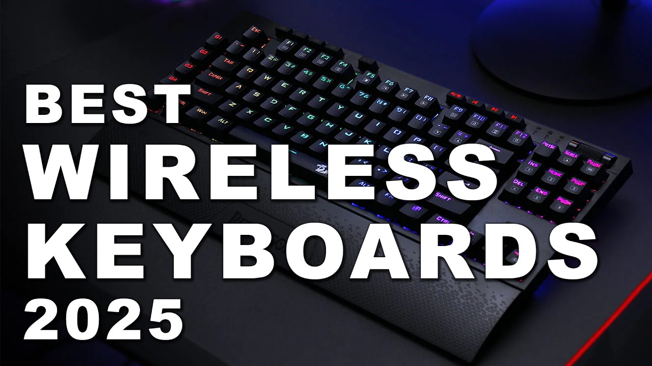Best Wireless Keyboards 2025 (Watch before you buy)
